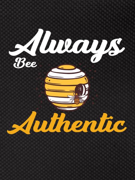 Always be Authentic