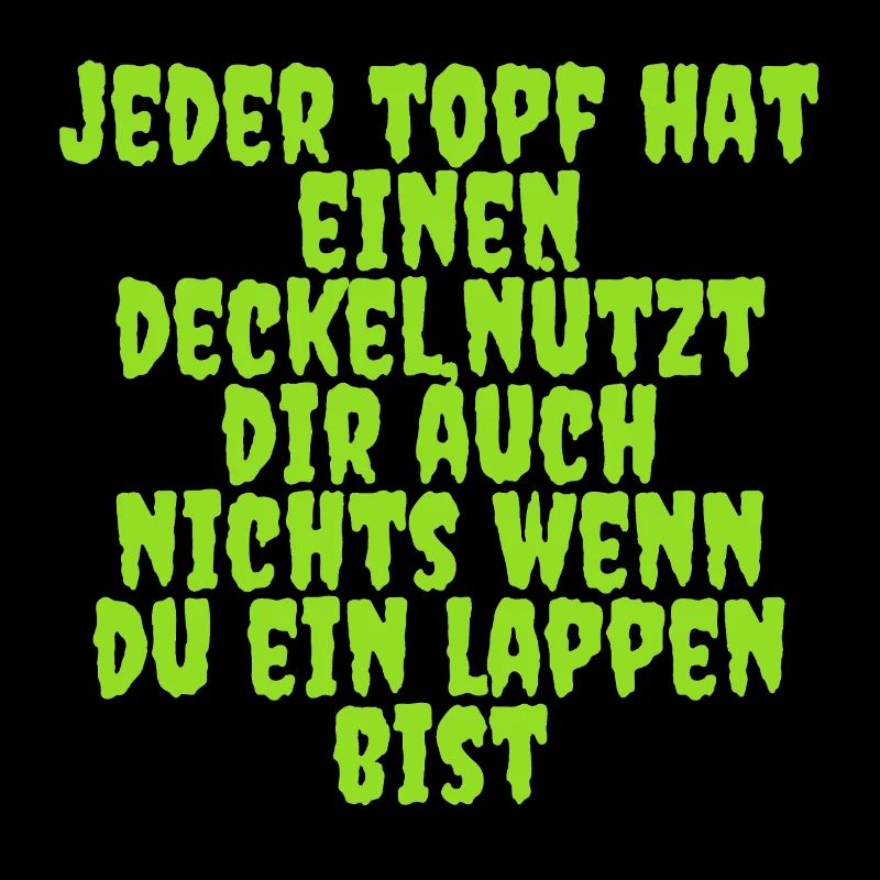 jeder Topf hat einen Deckel