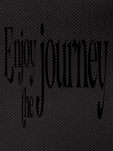 Enjoy the Journey