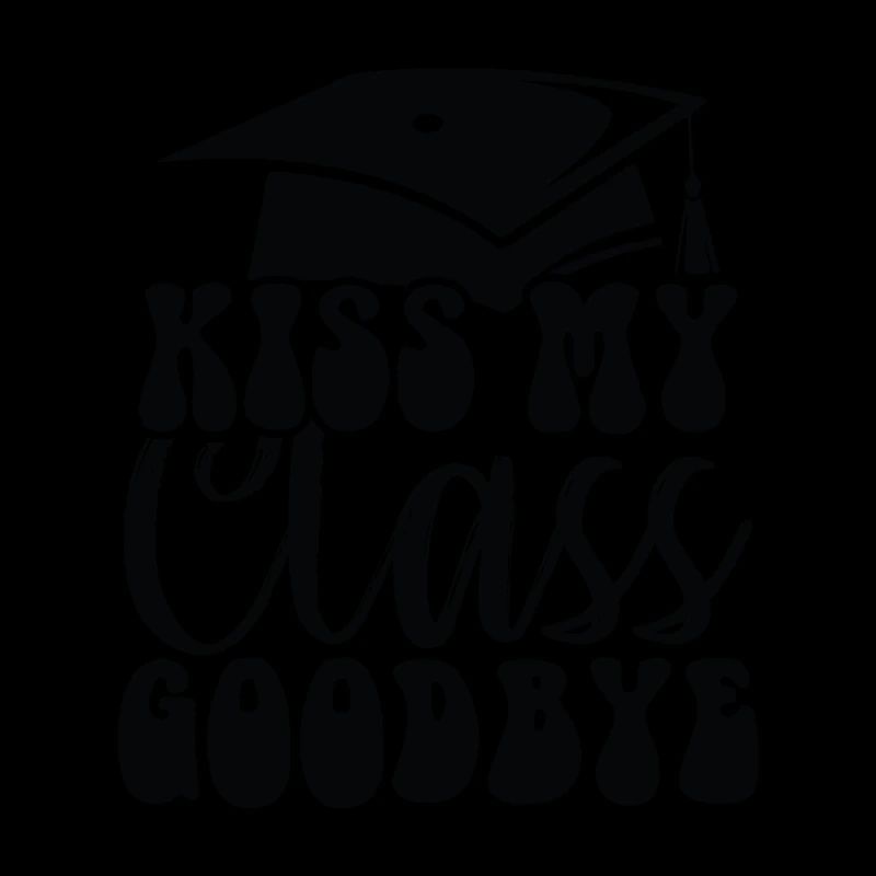 Kiss My Class Goodbye