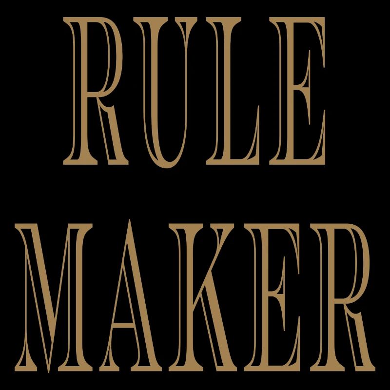 Rule Maker Rule Breaker