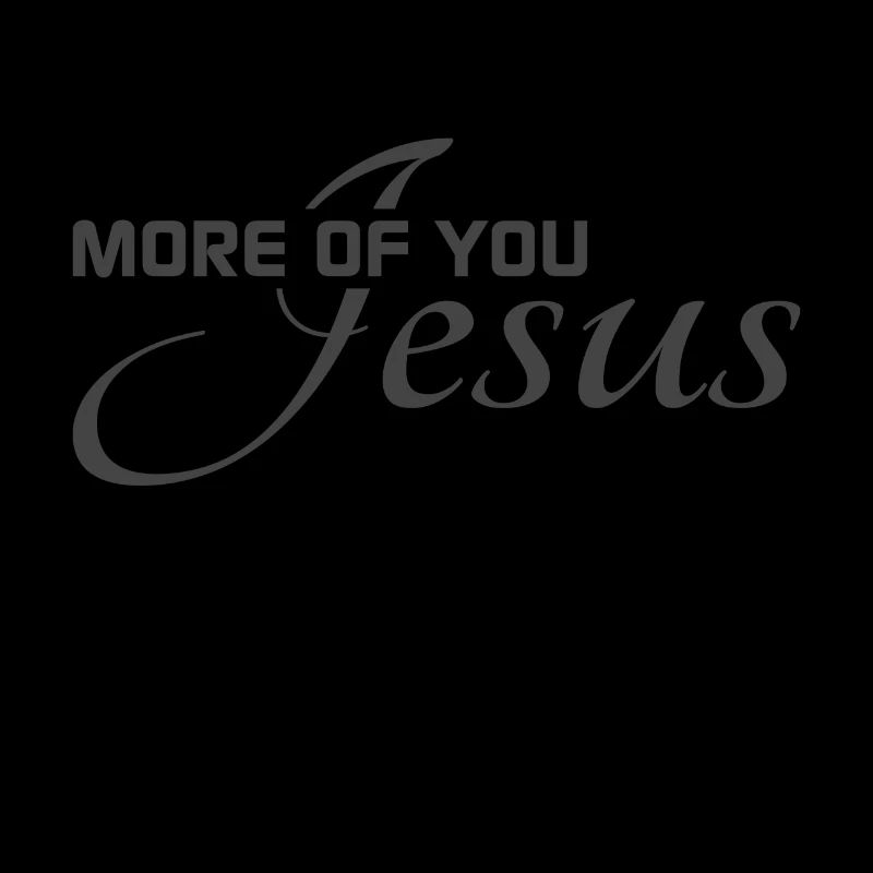 Christliches Design Mehr von dir, Jesus
