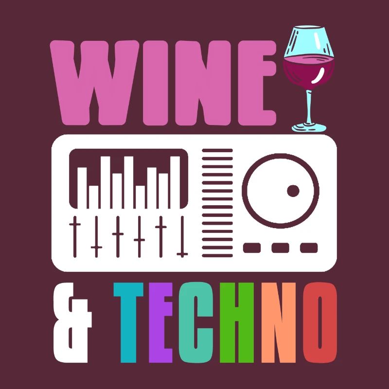 Wine & Techno Awesome Retro Techno Designs