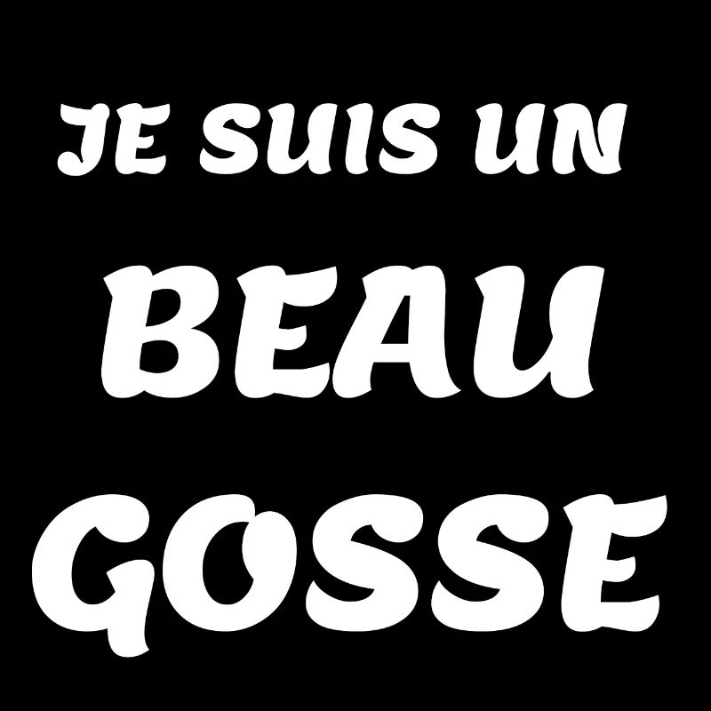 Je suis un beau gosse