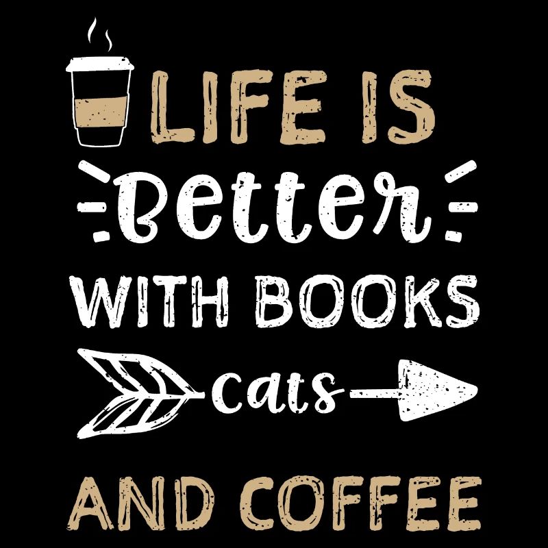 Life Is Better With Books Cats A...