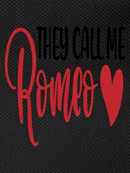 They call me Romeo