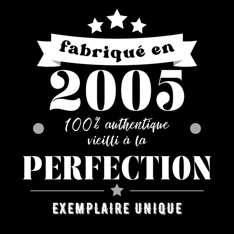 fabriqué en 2005