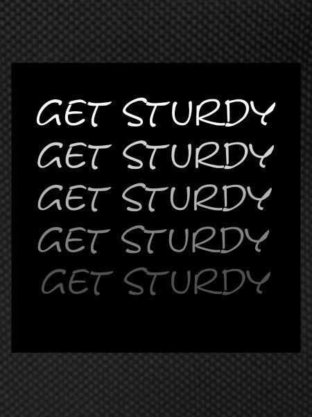 Get Sturdy
