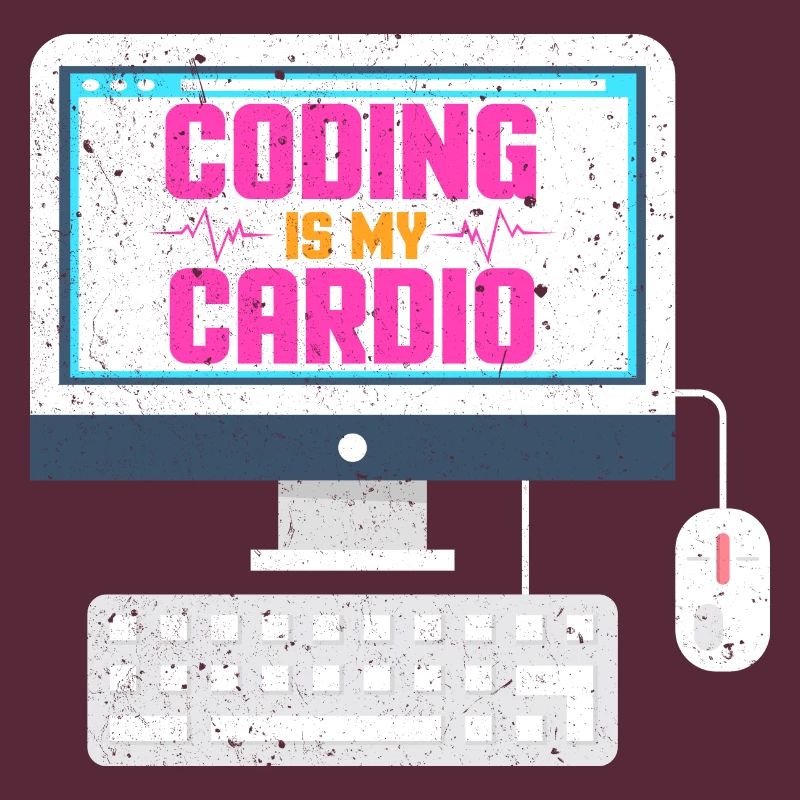 Coding is my cardio