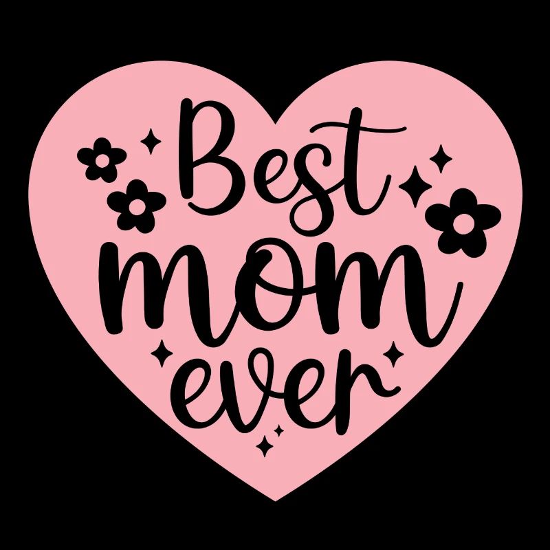 Best Mom Ever Muttertag Geschenk Herz