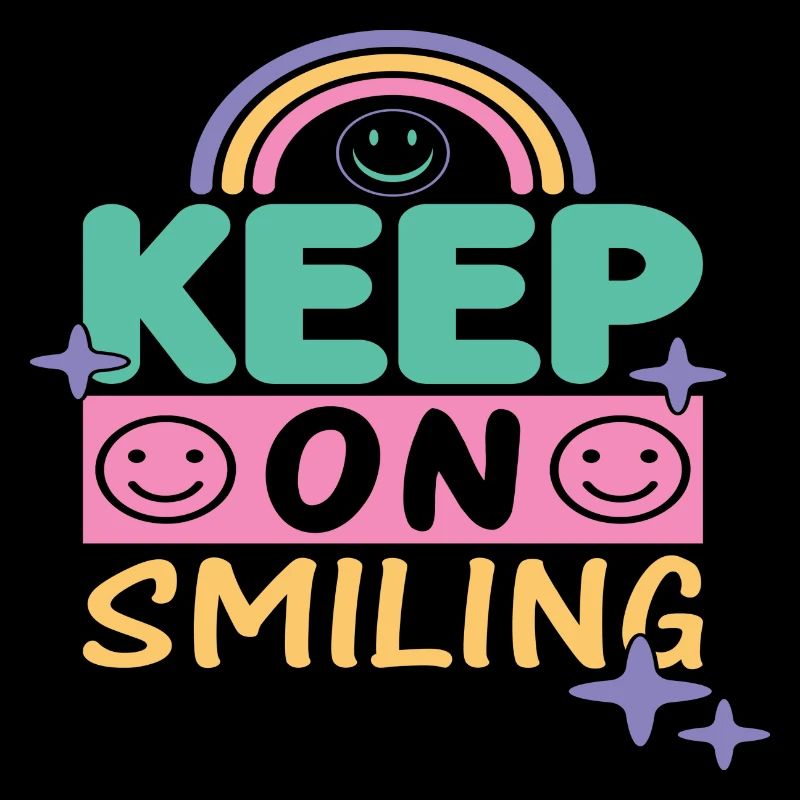 Keep On Smiling