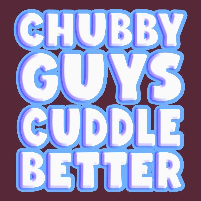 Chubby Guys Cuddle Better