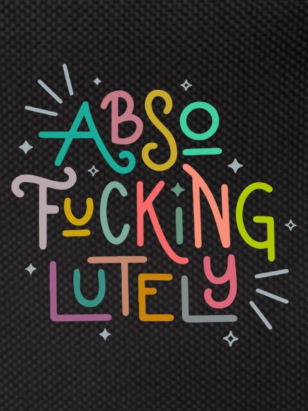Absofuckinglument