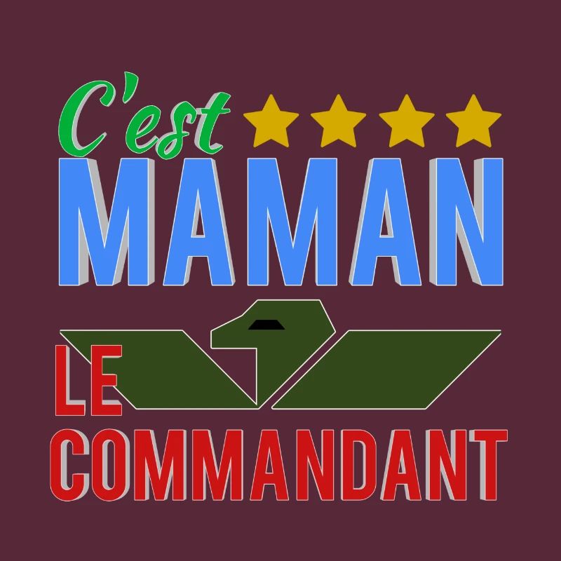 C'est maman le commandant