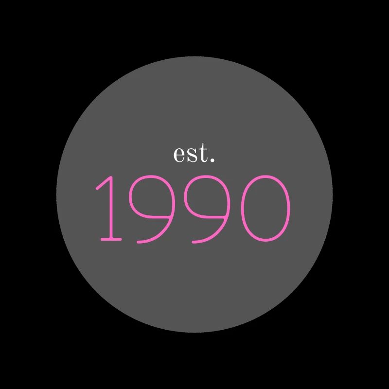 est. 1990, Birthday, Date, 90s, Year