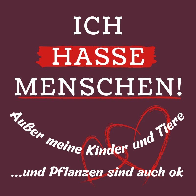 Ich hasse Menschen!