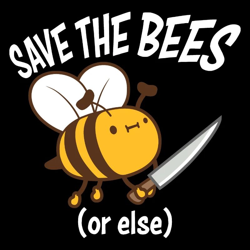 Rettet die Bienen oder sonst Messer Lustig Niedliche Biene Imker
