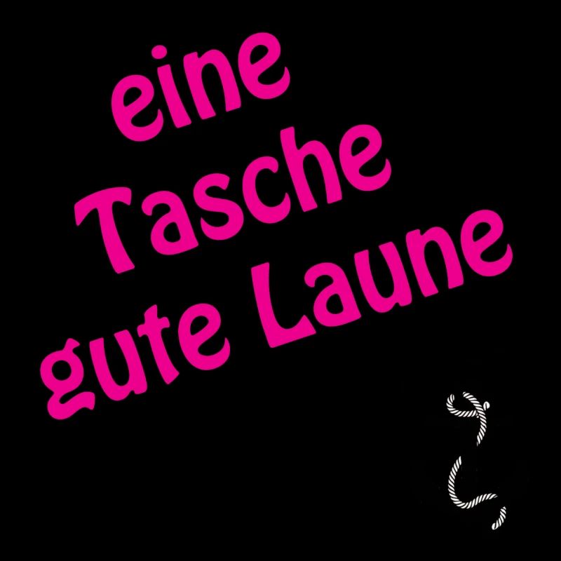 Tasche gute Laune