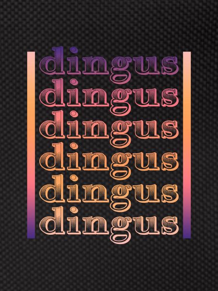 Dingus - Funny Word