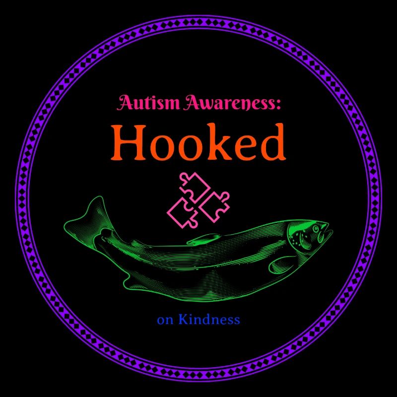 Autism Awareness Hooked on Kindness