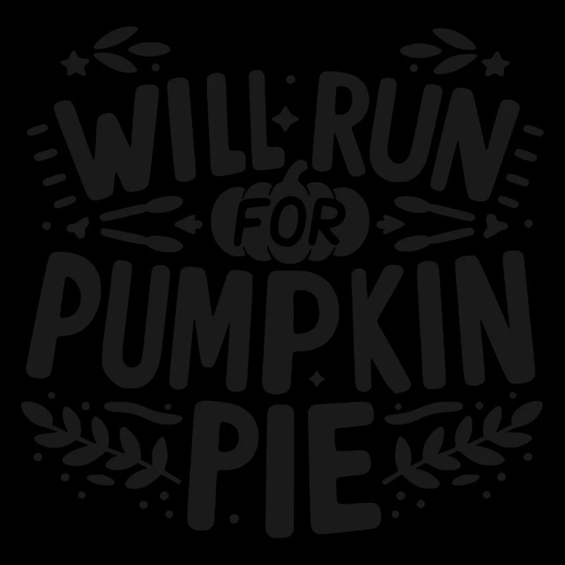 Will Run for Pumpkin Pie
