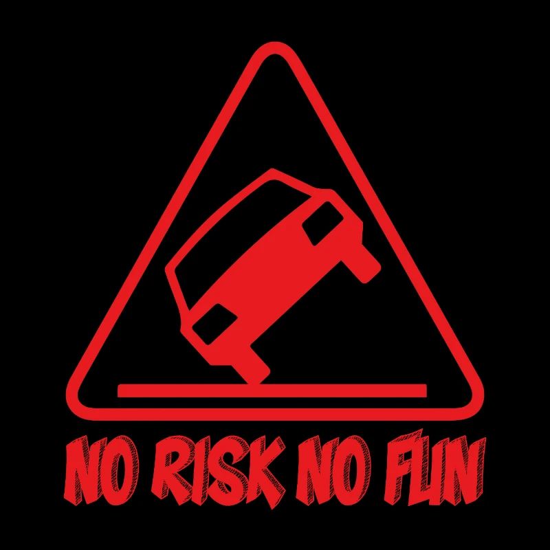 No Risk No Fun Lustig Geschenk Auto Tuning
