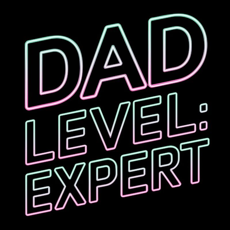 Dad Level: Expert