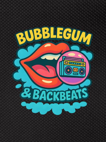Bubblegum & Backbeats
