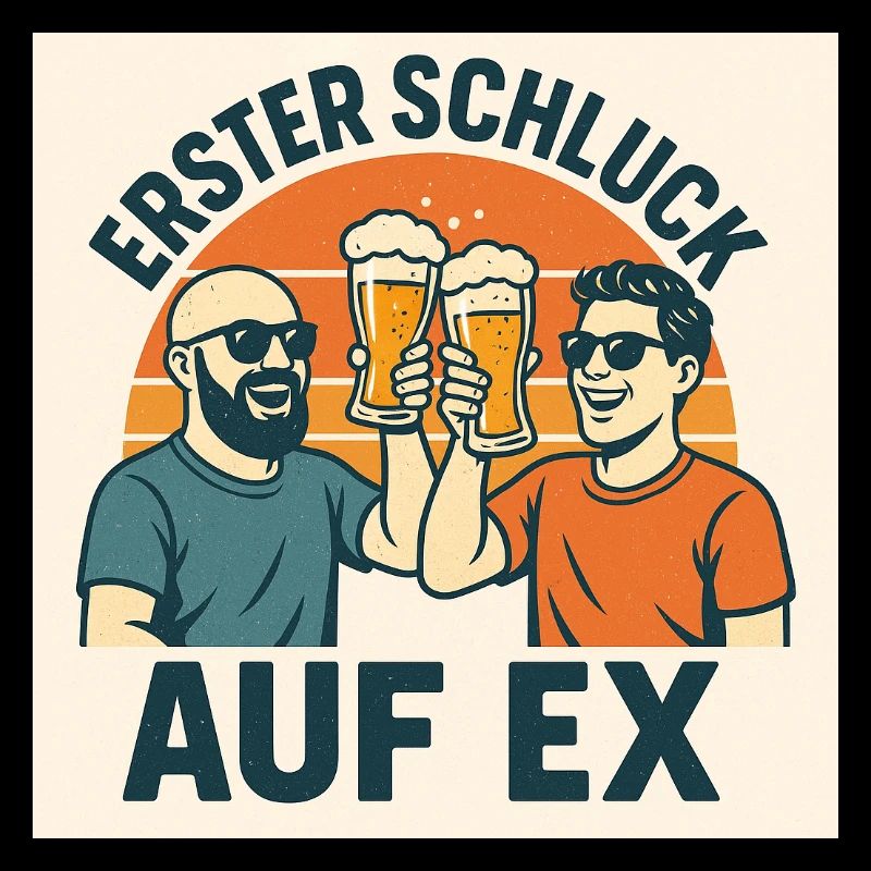 Erster Schluck auf Ex