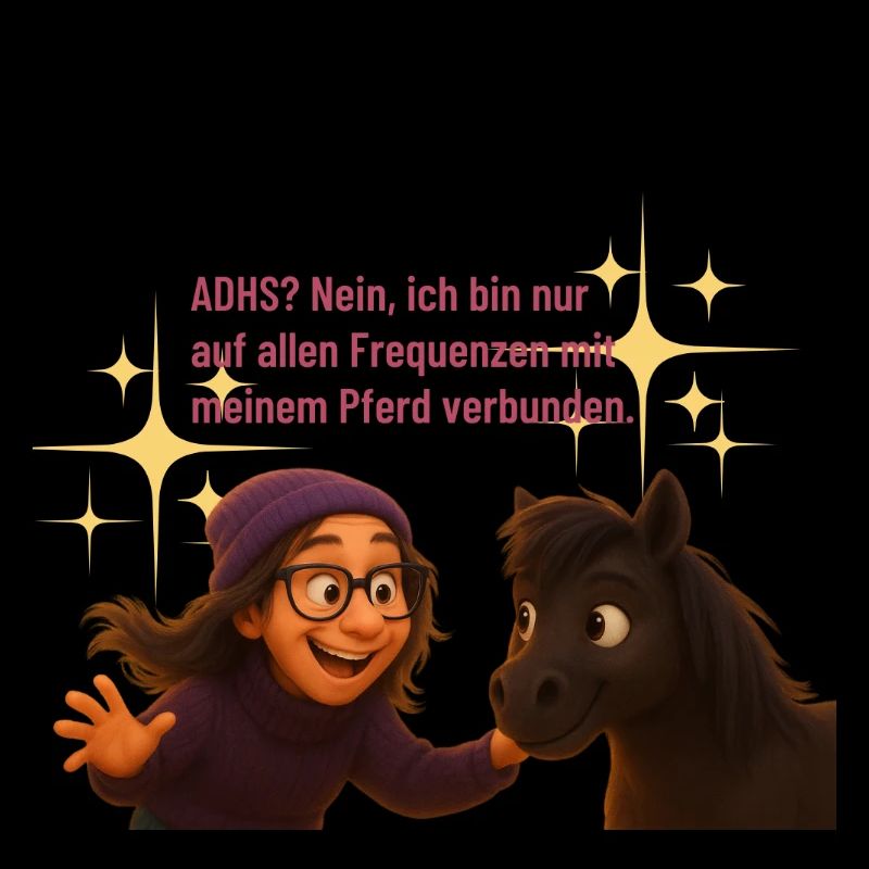 ADHS NEIN ich bin nur