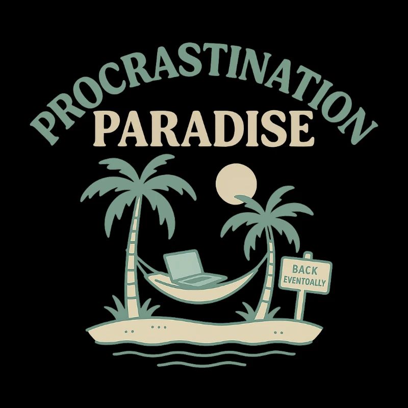 Procrastination Paradise