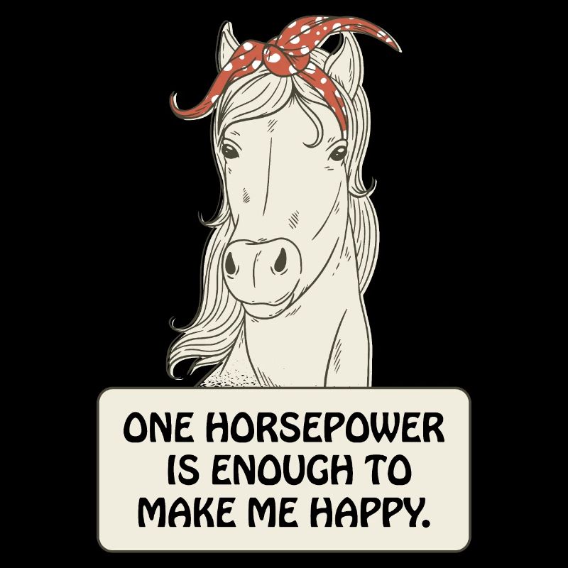 Vintage Pferd Comicstyle mit Spruch.