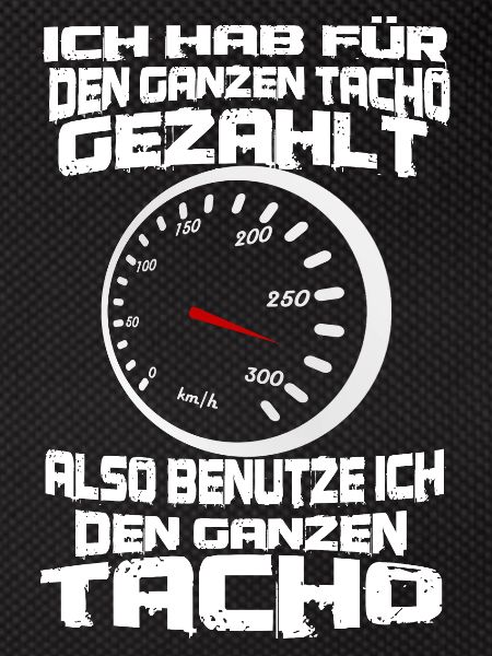 auto geschwindigkeit tacho spruch