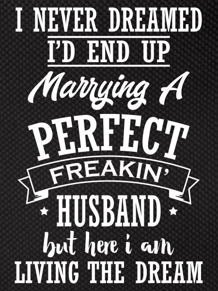 Marrying a Perfect Husband