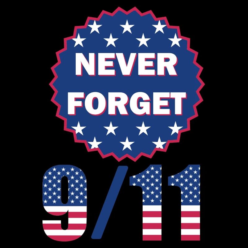 9/11 Never Forget 2001