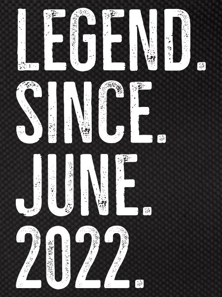 Legend Since June 2022