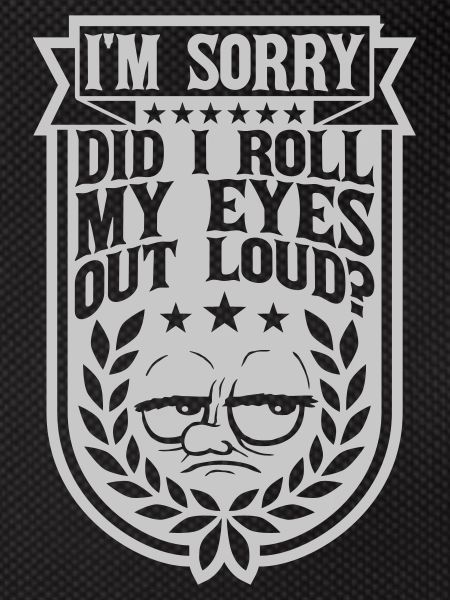 Roll My Eyes Out