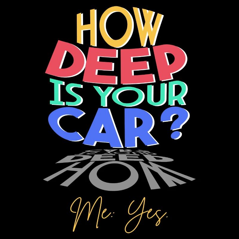 How deep is your car?