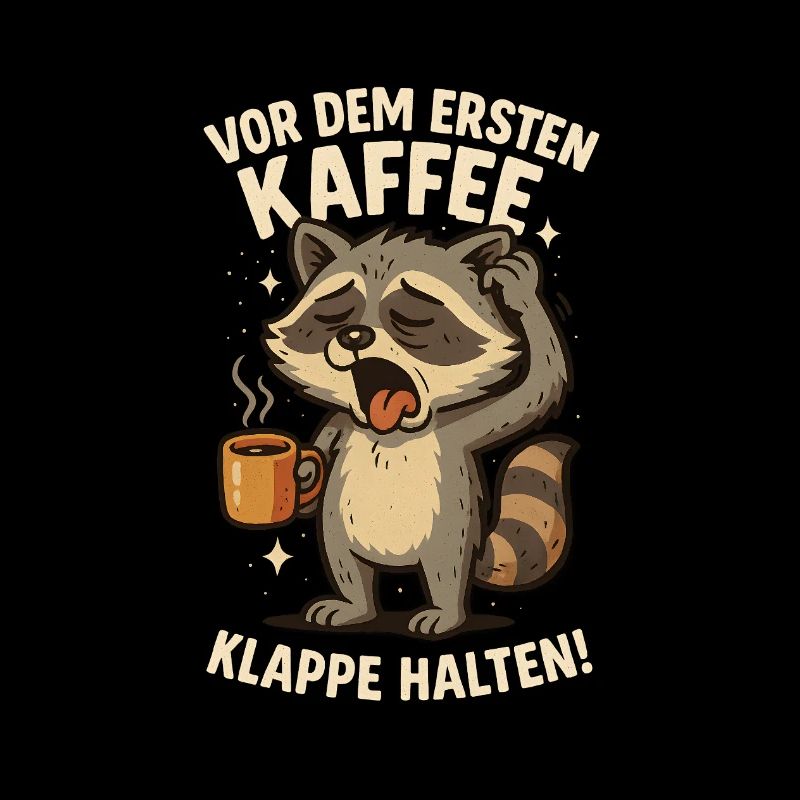 Lustiger Waschbär mit frecher Spruch