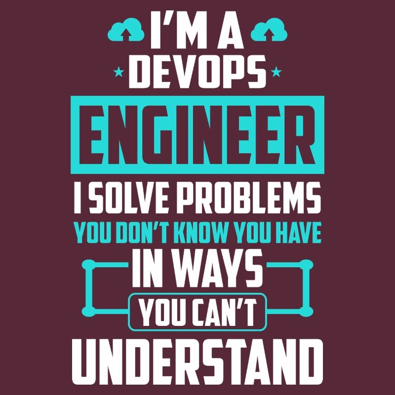DevOps Engineer I Solve Problems You Cant