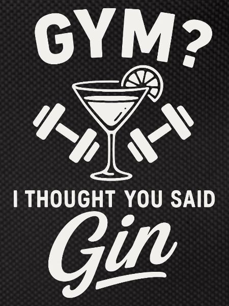 Gym oder Gin ?