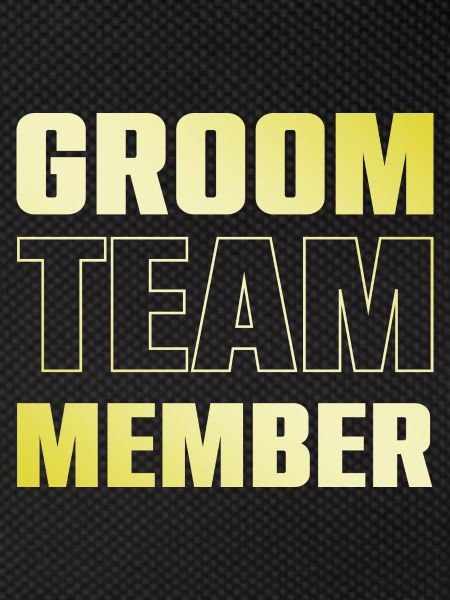 Groom Team