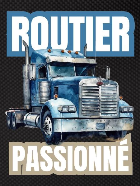 routier passionné