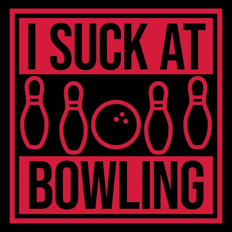 I suck at bowling