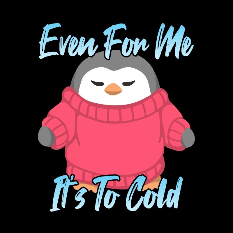 Même pour moi, c’est trop froid