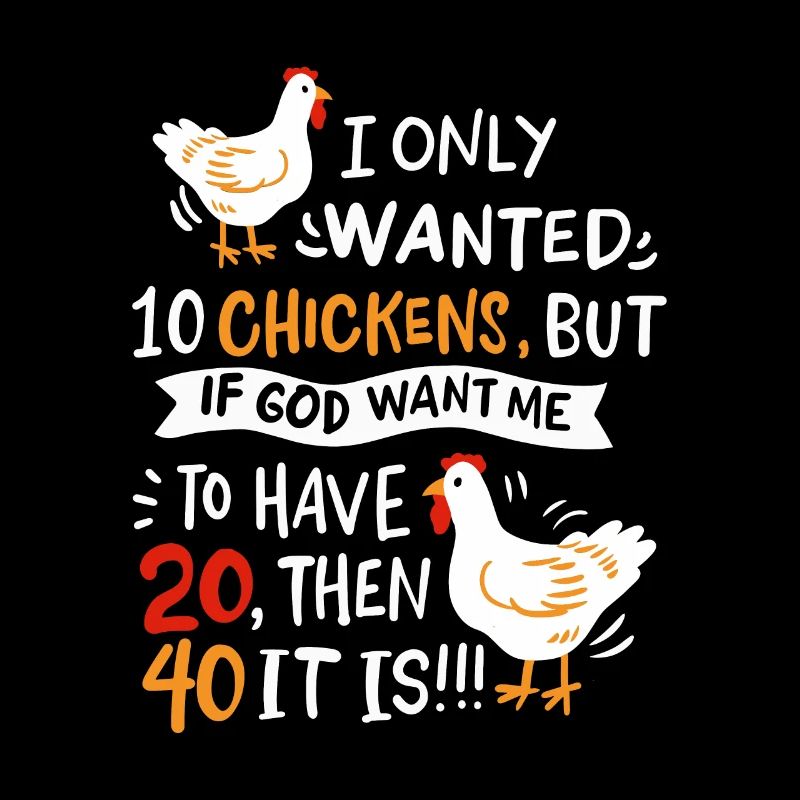 I Only Wanted 10 Chickens I Chicken Farmer