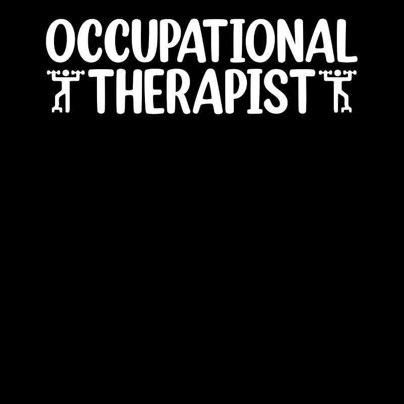 Occupational therapy Occupational therapist Occupational therapist