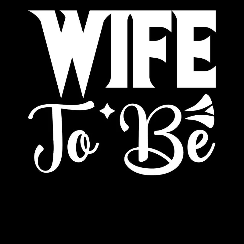 Future Wife Brides Bride Party Wedding