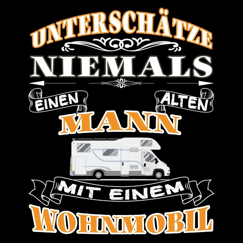 Wohnmobil - Unterschätze niemals einen alten Mann