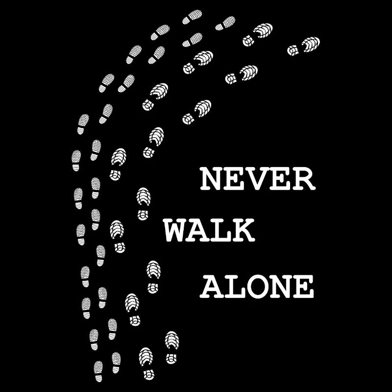 never walk alone